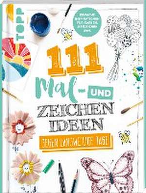 Nied, H: 111 Mal- und Zeichenideen