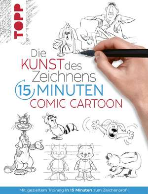 Die Kunst des Zeichnens 15 Minuten - Comic Cartoon de Frechverlag