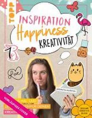 Inspiration - Happiness - Kreativität de Kerstin Mariten