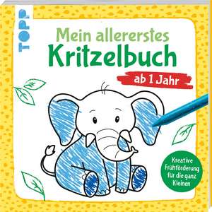 Mein allererstes Kritzelbuch ab 1 Jahr de Josephine Jones