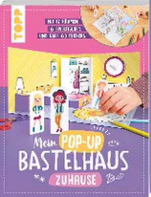 Mein Pop-up Bastelhaus-Zuhause de Carmen Eisendle