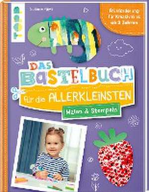 Das Bastelbuch für die Allerkleinsten. Malen und Stempeln de Susanne Pypke