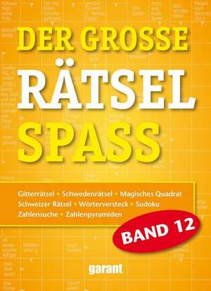 Der grosse Rätsel Spass Band 12