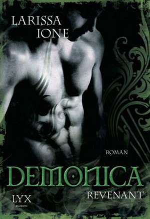 Demonica 07. Revenant de Larissa Ione