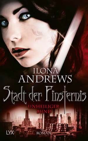 Stadt der Finsternis 10 de Ilona Andrews