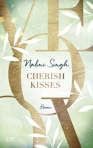 Cherish Kisses de Nalini Singh