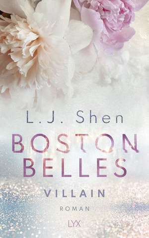 Boston Belles - Villain de L. J. Shen