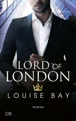 Lord of London de Louise Bay