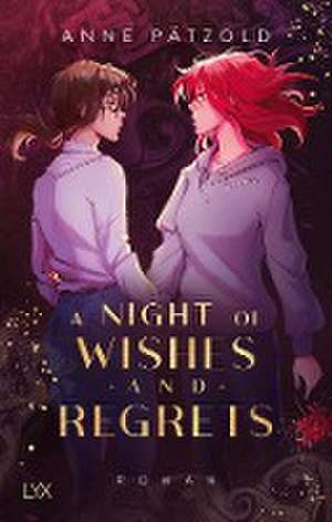 A Night of Wishes and Regrets de Anne Pätzold