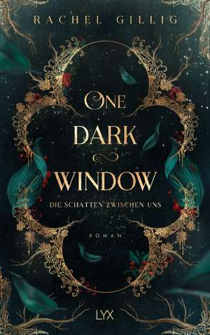 One Dark Window - Die Schatten zwischen uns de Rachel Gillig