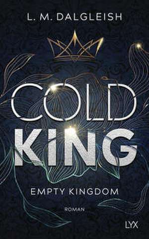 Cold King de L. M. Dalgleish