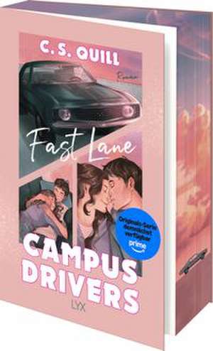 Campus Drivers - Fast Lane de C. S. Quill
