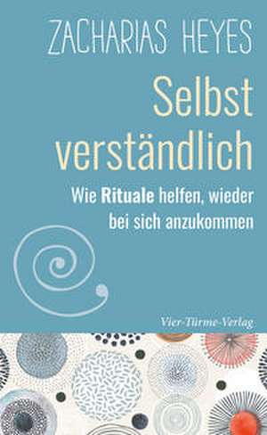 Selbst verständlich de Zacharias Heyes