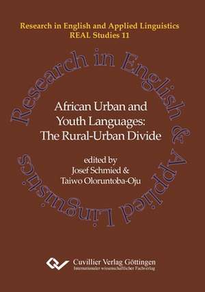 African Urban and Youth Languages (Band 11) de Taiwo Oloruntoba-Oju