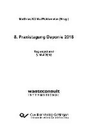 8. Praxistagung Deponie 2018 de Matthias Kühle-Weidemeier