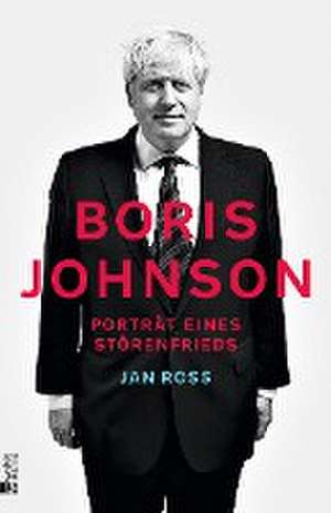 Boris Johnson de Jan Roß