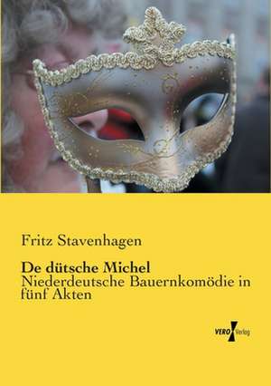 De dütsche Michel de Fritz Stavenhagen