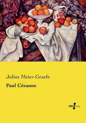 Paul Cézanne de Julius Meier-Graefe