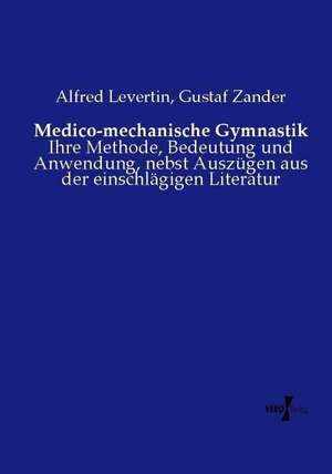 Medico-mechanische Gymnastik de Alfred Levertin