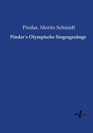 Pindar´s Olympische Siegesgesänge de Pindar