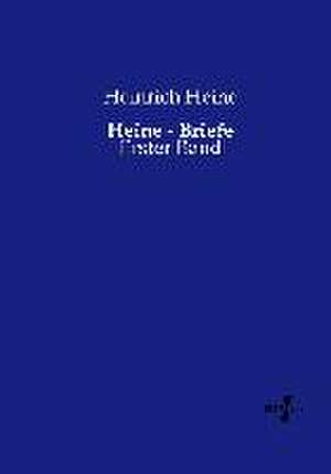 Heine - Briefe de Heinrich Heine