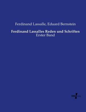 Ferdinand Lassalles Reden und Schriften de Ferdinand Lassalle