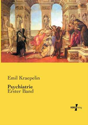 Psychiatrie de Emil Kraepelin