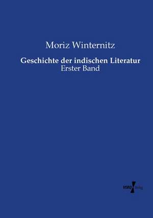 Geschichte der indischen Literatur de Moriz Winternitz