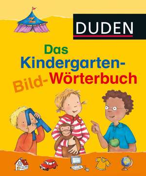 Das Kindergarten-Bild-Wörterbuch de Miriam Cordes