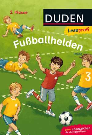 Leseprofi - Fußballhelden, 2. Klasse de Thilo