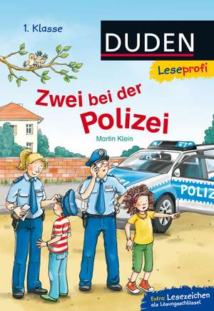 Leseprofi - Zwei bei der Polizei, 1. Klasse de Martin Klein