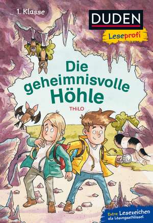 Duden Leseprofi - Die geheimnisvolle Hoehle, 1. Klasse