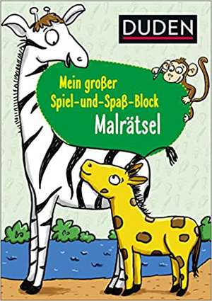 Mein großer Spiel-und Spaßblock: Malrätsel de Andrea Weller-Essers