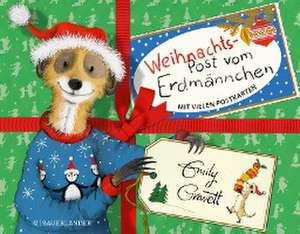 Weihnachtspost vom Erdmännchen de Emily Gravett