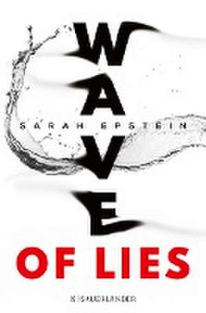 Wave of Lies de Sarah Epstein