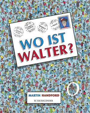 Wo ist Walter? de Martin Handford