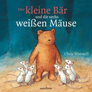 Der kleine Bär und die sechs weißen Mäuse de Chris Wormell