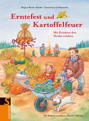 Erntefest und Kartoffelfeuer de Regina Bestle-Körfer