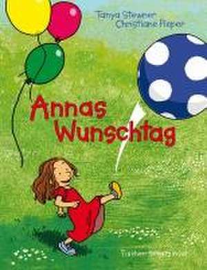 Annas Wunschtag de Tanya Stewner