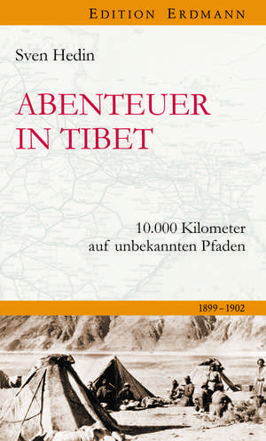 Abenteur in Tibet de Sven Hedin