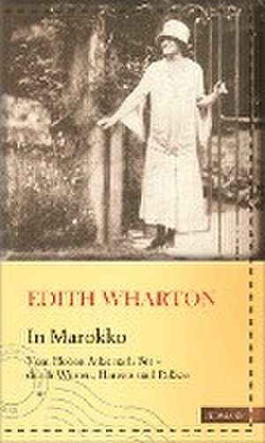 In Marokko de Edith Wharton