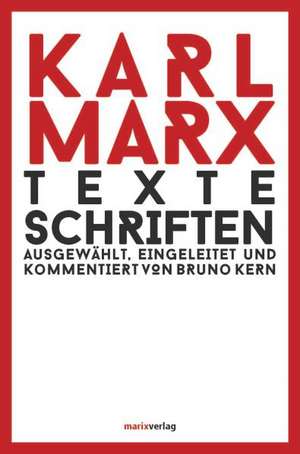 Texte Schriften de Karl Marx