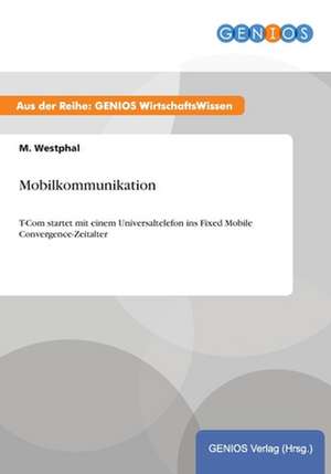 Mobilkommunikation de M. Westphal