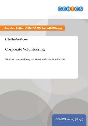 Corporate Volunteering de I. Zeilhofer-Ficker