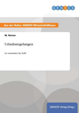 Urlaubsregelungen de M. Reiner