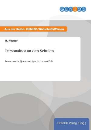 Personalnot an den Schulen de R. Reuter