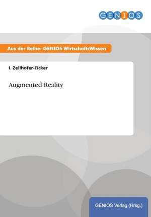 Augmented Reality de I. Zeilhofer-Ficker