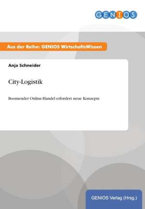 City-Logistik de Anja Schneider