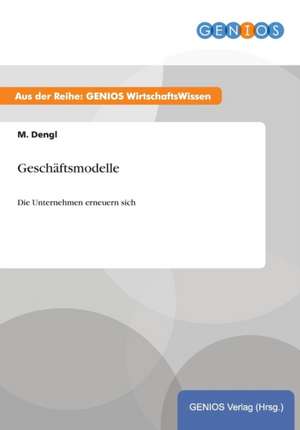 Geschäftsmodelle de M. Dengl
