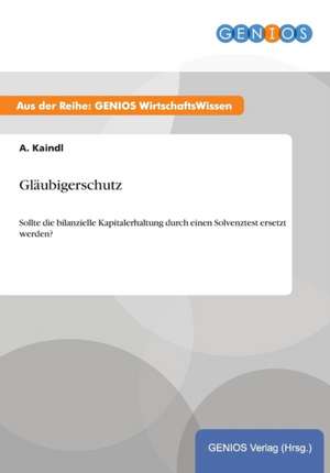 Gläubigerschutz de A. Kaindl